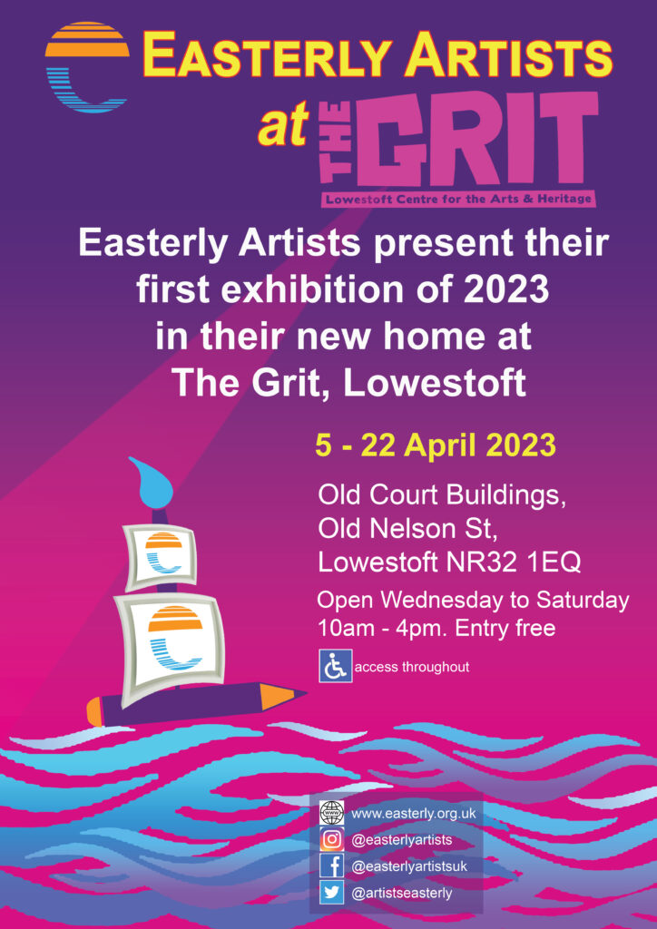 Poster for Easterly Artists' April 2023 exhibition, "Easterly Artists at The Grit".